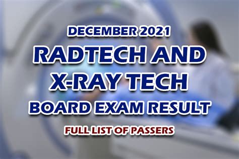 rad exam results statistics|FULL RESULTS: December 2021 Radtech, X.